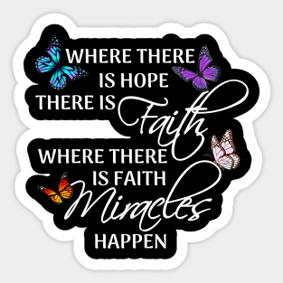 Butterfly of faith and hope Sticker